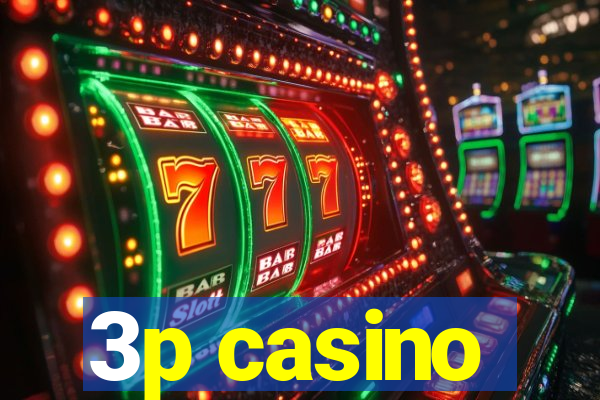 3p casino